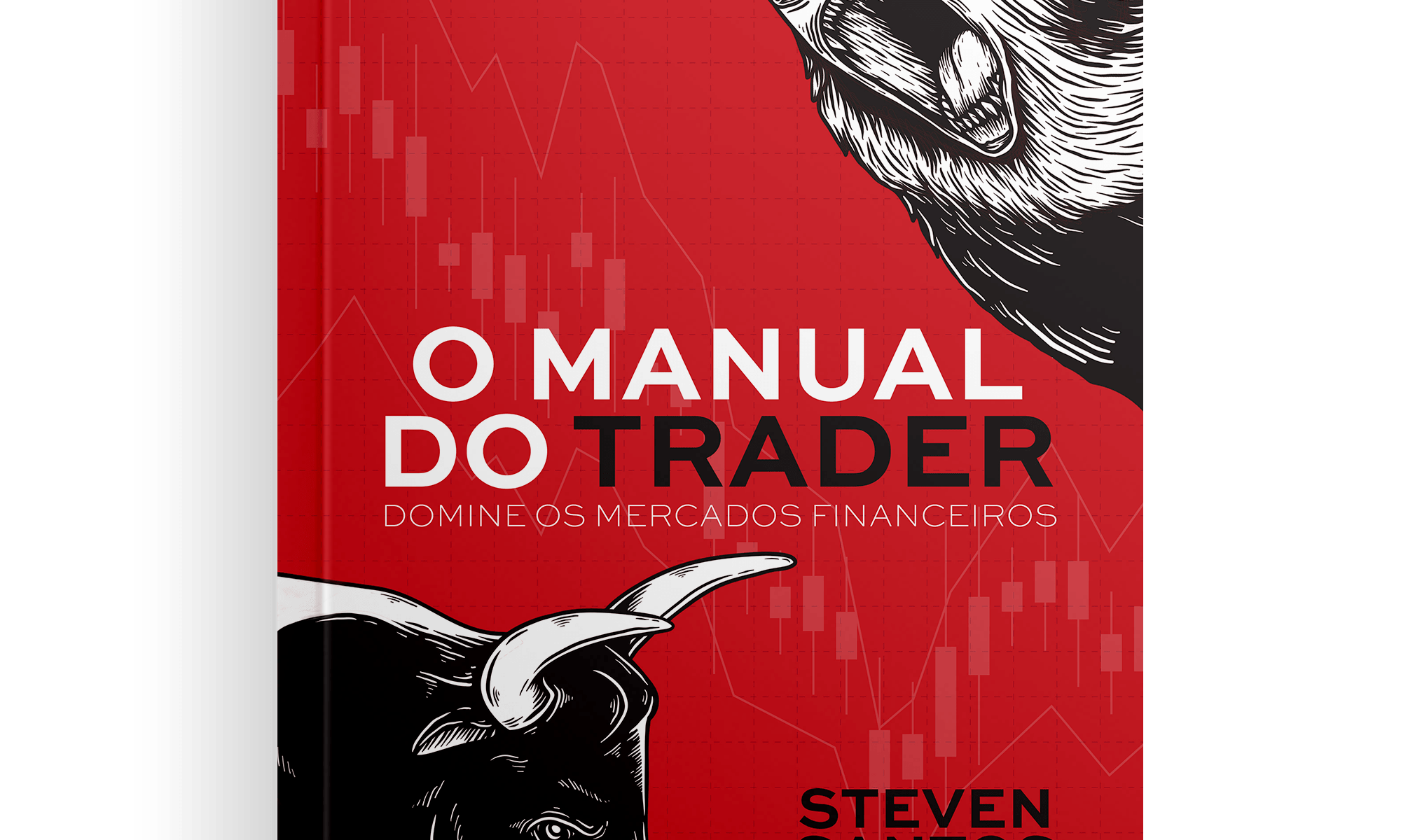 Steven Santos O Manual do Trader